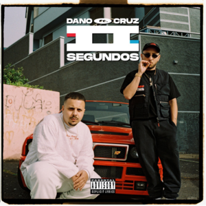 2 Segundos - Dano & Cruz Cafuné