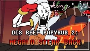 DIS BEEF 2: MEGALO STEAK BACK - Juno Songs