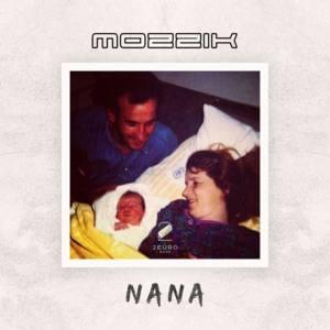 NANA - Mozzik