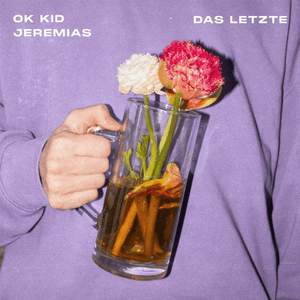 Das Letzte - OK KID & JEREMIAS