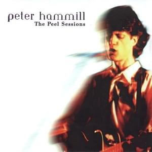 Invisible Ink [The Peel Sessions] - Peter Hammill