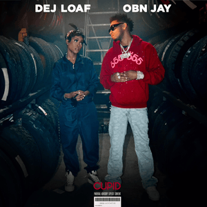 Cupid - OBN Jay & DeJ Loaf