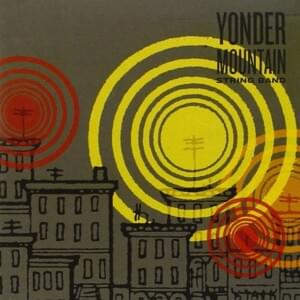 Classic Situation - Yonder Mountain String Band