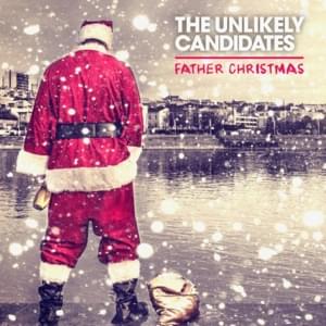 Father Christmas - The Unlikely Candidates