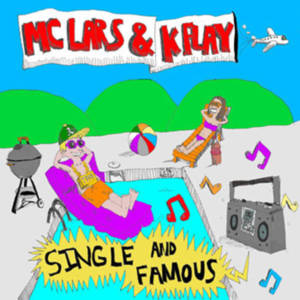 Somebody’s Watching Me - MC Lars & K.Flay