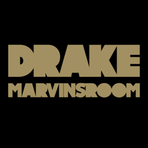 Drake - Marvins Room (Traduction Française) - Lyrxo traductions françaises