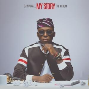 The Way - SPINALL (Ft. Ice Prince & Mafikizolo)