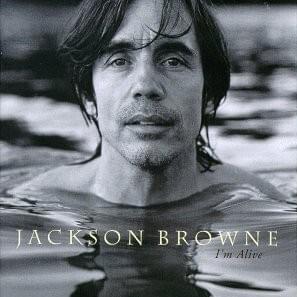 My Problem Is You - Jackson Browne