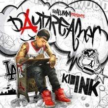 Cali Dreamin’ - Kid Ink