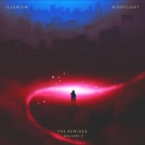 Nightlight (Ray Volpe Remix) - ILLENIUM (Ft. Annika Wells)