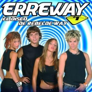 Que Estés - Erreway