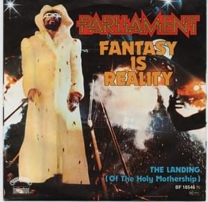 Fantasy is Reality - Parliament