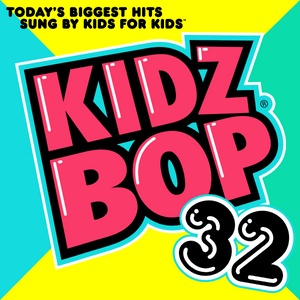 Never Forget You - KIDZ BOP Kids