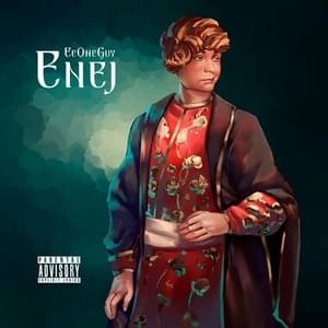 Enej - EeOneGuy