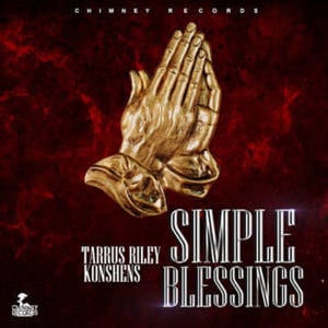 Simple Blessings - Tarrus Riley (Ft. Konshens)