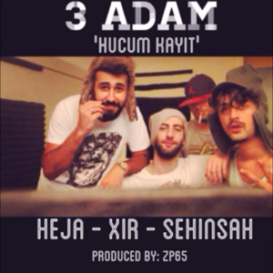 Hücum Kayıt - Heja, Xir & Şehinşah