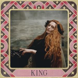 Florence + The Machine - King (Deutsche Übersetzung) - Lyrxo Deutsche Übersetzungen