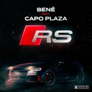 RS - Bené (FRA) (Ft. Capo Plaza)