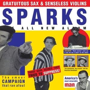 She’s Beautiful (So What) - Sparks