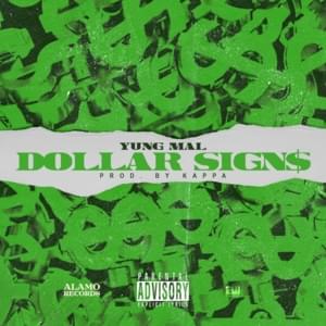 Dollar Signs - Yung Mal