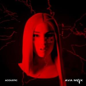 My Head & My Heart (Acoustic) - Ava Max