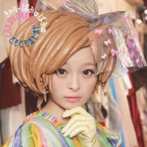 CANDY CANDY - きゃりーぱみゅぱみゅ (Kyary Pamyu Pamyu)