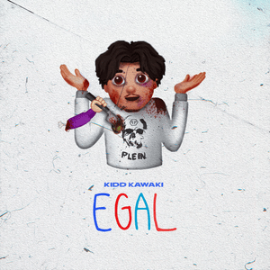 EGAL - KIDD KAWAKI