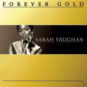 Garden In the Rain - Sarah Vaughan