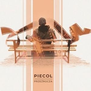 Przeźrocza - Piecol (Ft. Golin)