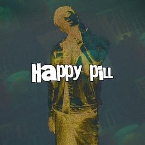 Happy Pill - Brandyn Burnette & Jake Miller