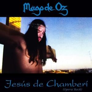 Jesús de Chamberí - Mägo de Oz