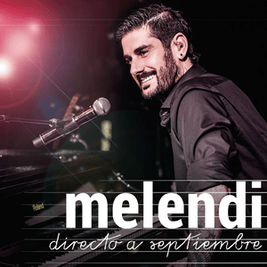 Cierra Los Ojos (Directo A Septiembre) - Melendi