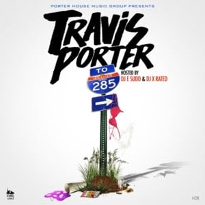 Lay It Down - Travis Porter