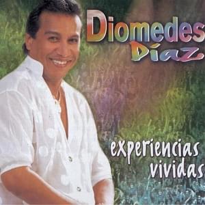 Ilusiones - Diomedes Diaz