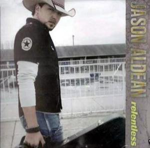 Relentless - Jason Aldean