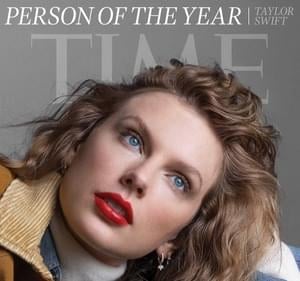 Person of the Year 2023: Taylor Swift - TIME Magazine (Ft. Taylor Swift)