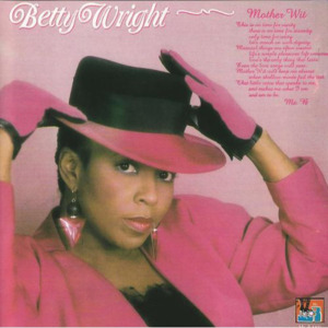 After the Pain - Betty Wright