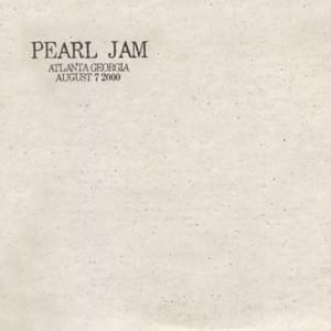 Porch - Live in Atlanta, Georgia, 07-August-2000 - Pearl Jam