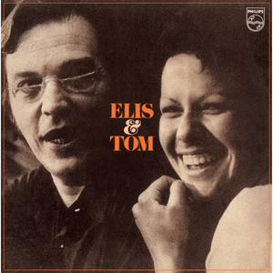 Inútil Paisagem - Elis Regina & Tom Jobim