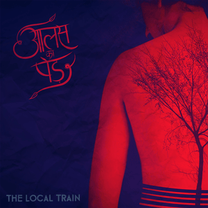 Manzil - The Local Train