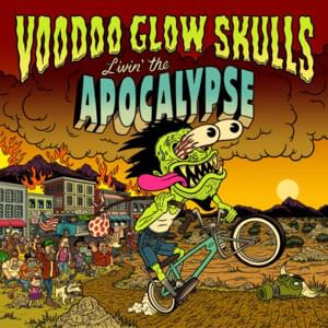 Livin’ the Apocalypse - Voodoo Glow Skulls