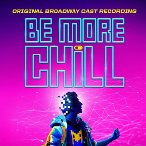 More Than Survive - Original Broadway Cast of Be More Chill (Ft. George Salazar, Lauren Marcus, Stephanie Hsu & Will Roland)