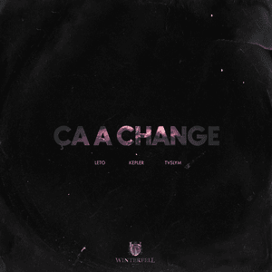 Ça a changé - Leto (Ft. Kepler & Tvslym)