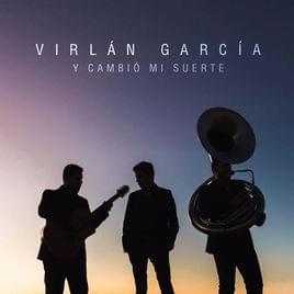 Sientes Lo Que Siento - Virlán García