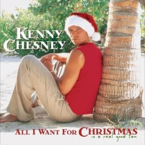 Christmas in Dixie - Kenny Chesney (Ft. Randy Owen)