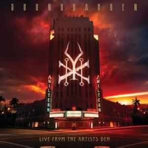 Blood on the Valley Floor (Live from the Artists Den) - Soundgarden