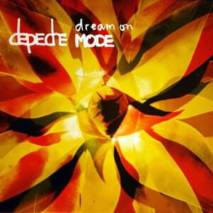 Dream On (Bushwacka Tough Guy Mix) - Depeche Mode