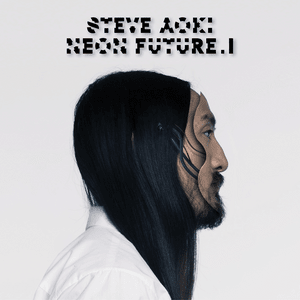 Born to Get Wild - Steve Aoki (Ft. ​will.i.am)