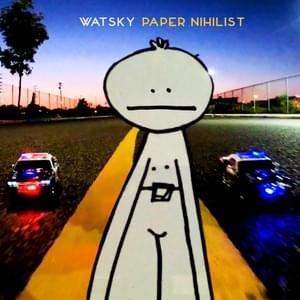 PAPER NIHILIST - Watsky