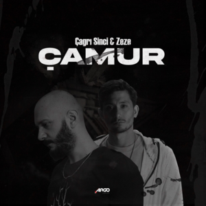 Çamur - Çağrı Sinci & Zeze